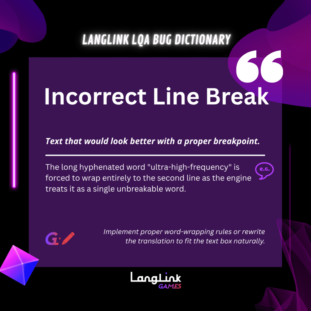 Langlink LQA Bug Dictionary Incorrect Line Break